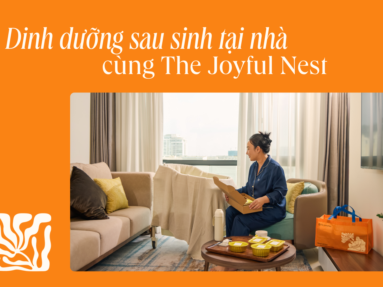 Dinh dưỡng sau sinh tại nhà cùng The Joyful Nest